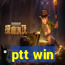 ptt win